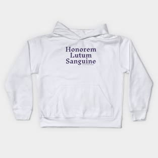 Honorem Lutum Sanguine Kids Hoodie